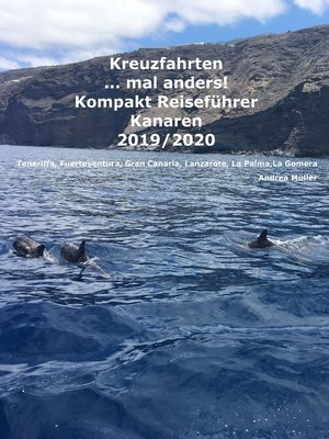 cover image of Kreuzfahrten ..mal anders! Kompakt Reiseführer Kanaren 2019/2020